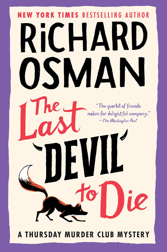 The Last Devil to Die (Thursday Murder Club #4) By Richard Osman