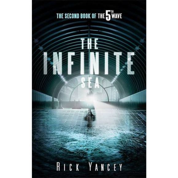 The Infinite Sea by Rick Yancey (The 5th Wave #2)