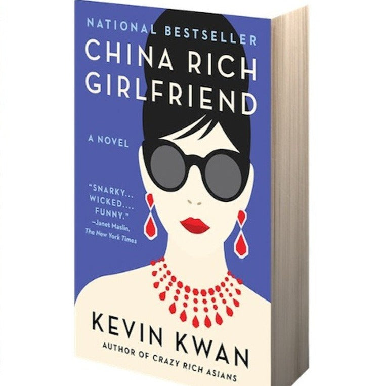 China Rich Girlfriend (Crazy Rich Asians #2) by Kevin Kwan – Nollybook  Brunei