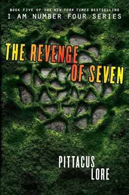The Revenge of Seven (Lorien Legacies #5) by Pittacus Lore