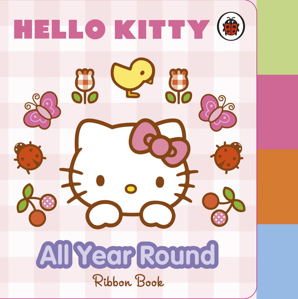 Hello Kitty: All Year Round (Board book)