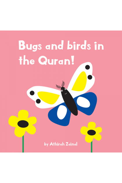 BUGS AND BIRDS IN THE QURAN!
