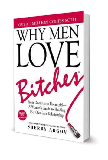 WHY MEN MARRY: A Guide for Women Who Are Too Nice