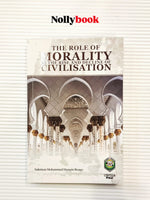 The Role of Morality in the Rise and Decline of Civilisation