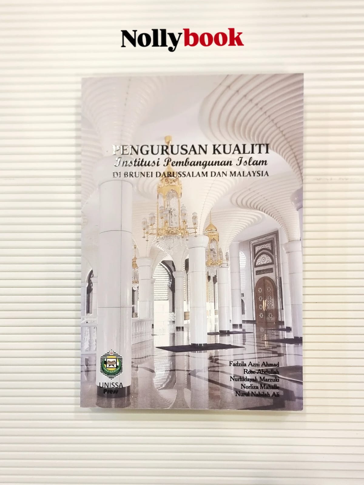 Pengurusan Kualiti Institusi Pembangunan Islam di Brunei Darussalam & Malaysia
