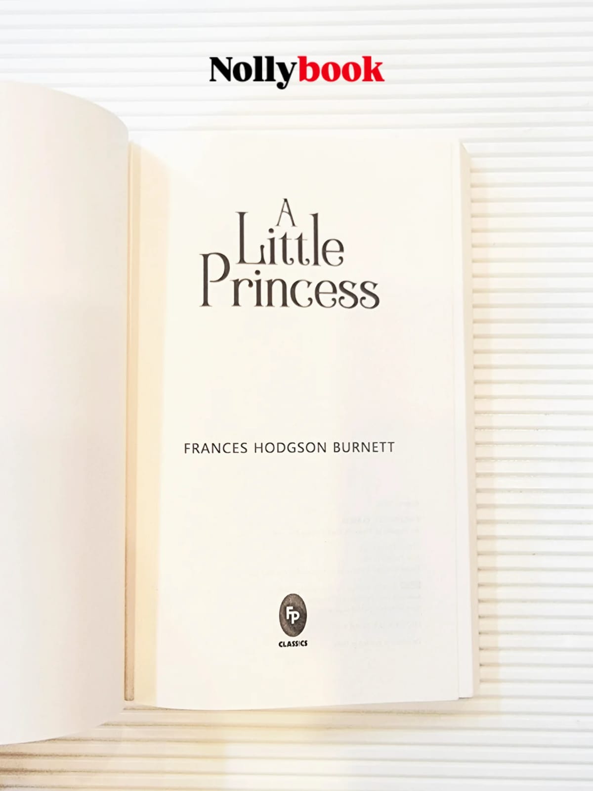 A Little Princess: A Timeless Tale of Kindness and Imagination
