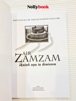 Air Zamzam: Untuk Apa Ia Diminum