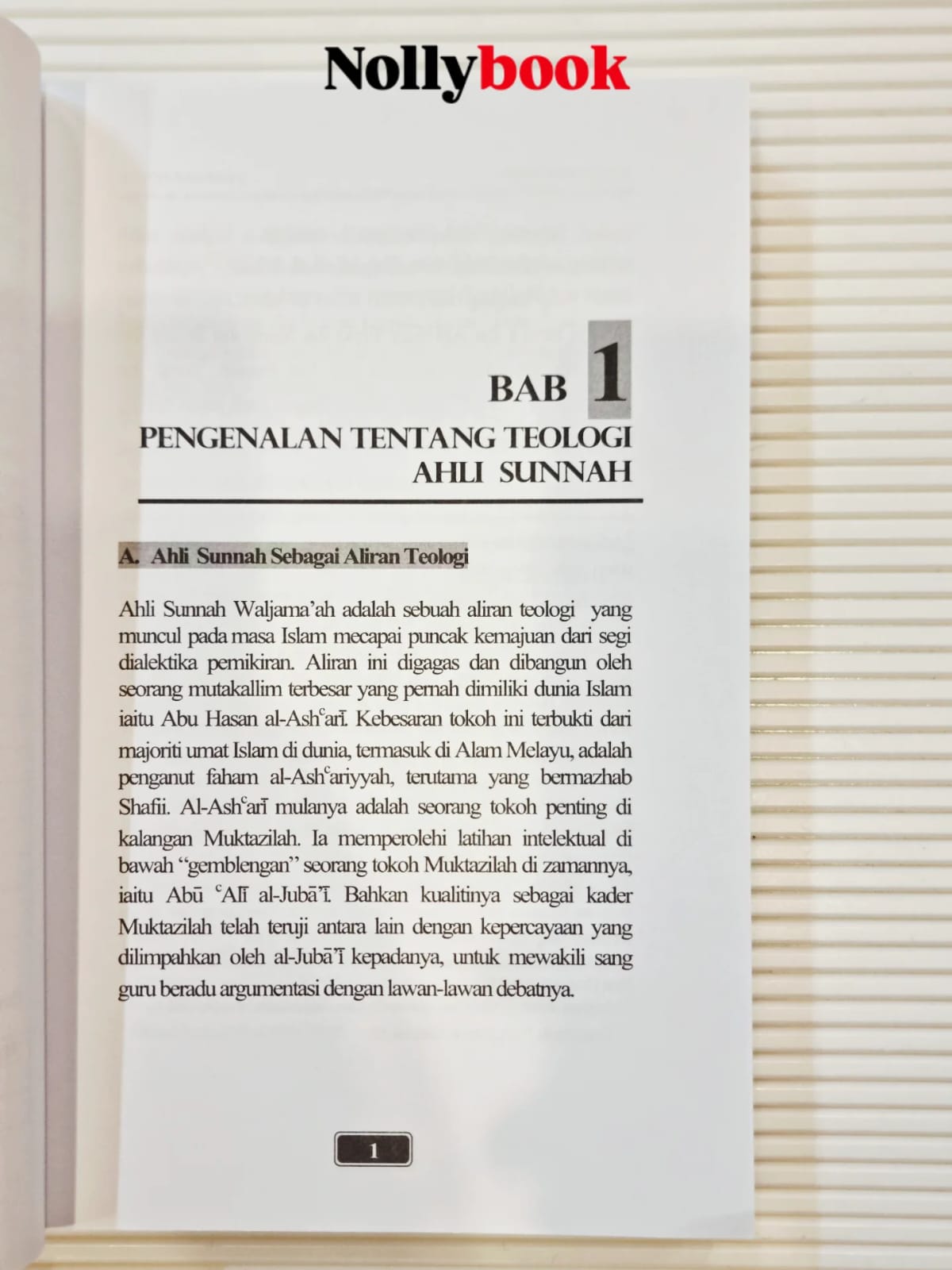 TEOLOGI SUNNI: Konsep Ahli Sunnah Mengenai Ilahiyyat, Nubuwwat, & Sam’iyyat
