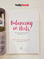 Balancing in Heels: My Journey to Health, Happiness, and Making It All Work