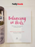 Balancing in Heels: My Journey to Health, Happiness, and Making It All Work