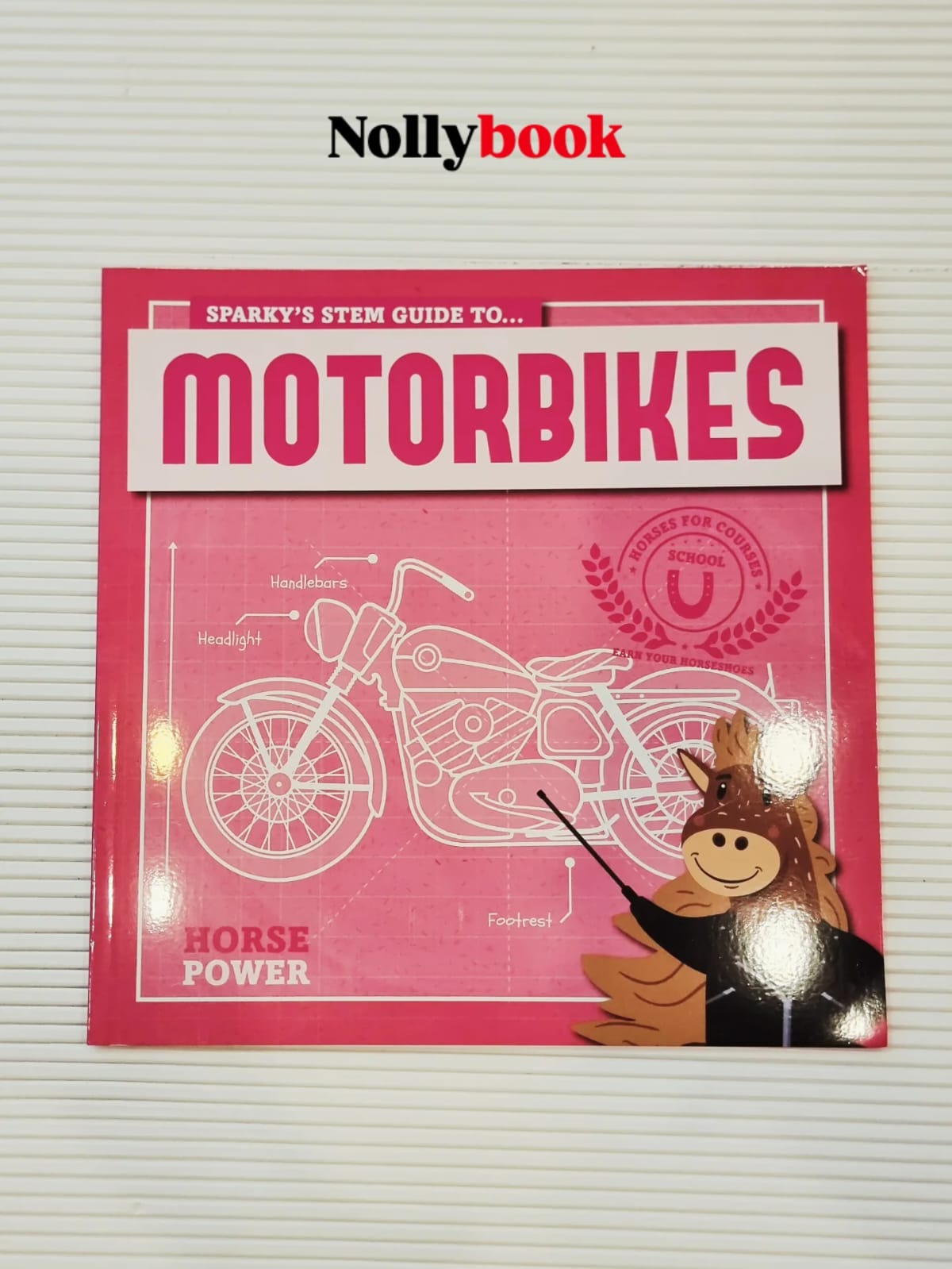 Title: Sparky's STEM Guide to... Motorbikes (Horse Power Series)