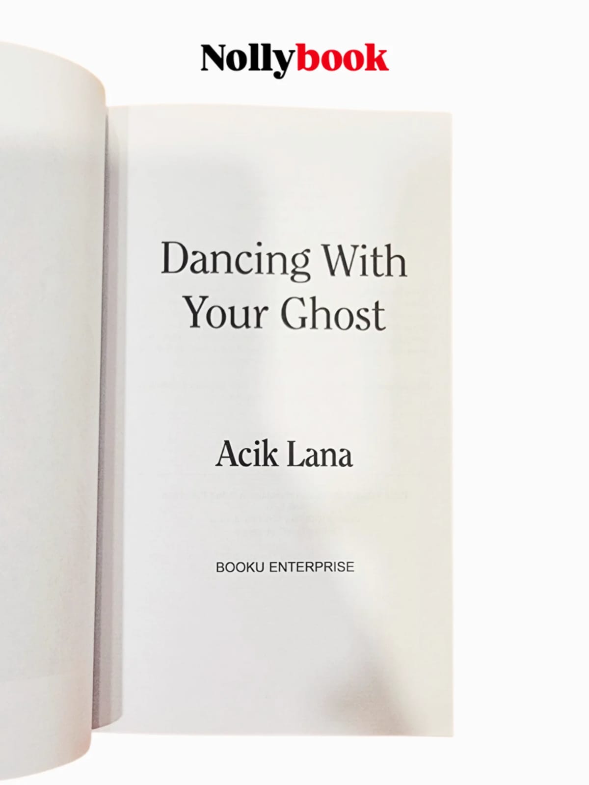 Dancing With Your Ghost by Acik Lana