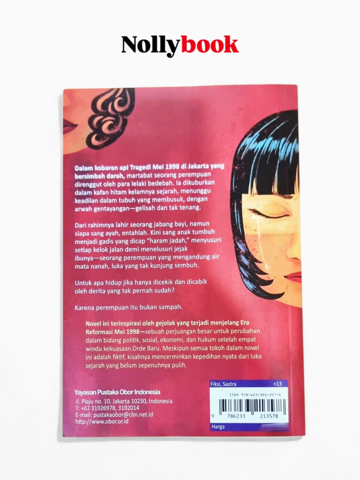 Mei Merah 1998 :  Kala Arwah Berkisah by Naning Pranoto