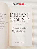 Dream Count by Chimamanda Ngozi Adichie