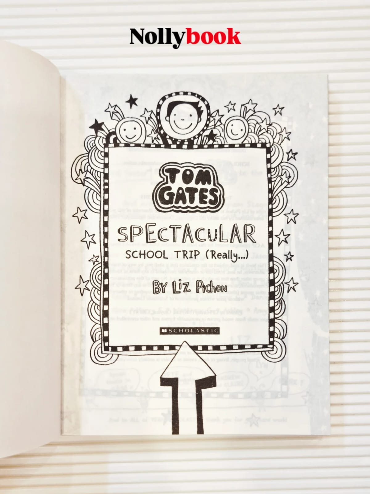 Tom Gates: Spectacular School Trip (Really.) #17