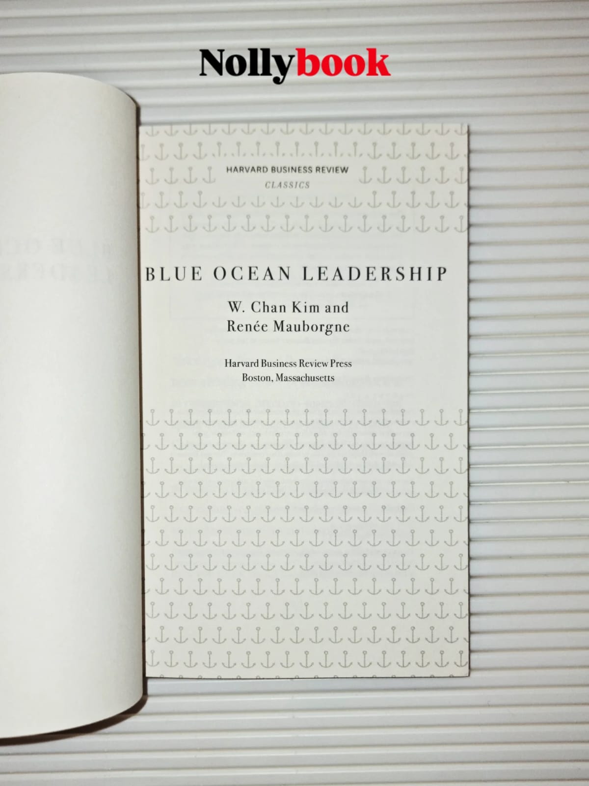 Blue Ocean Leadership (Harvard Business Review Classics)