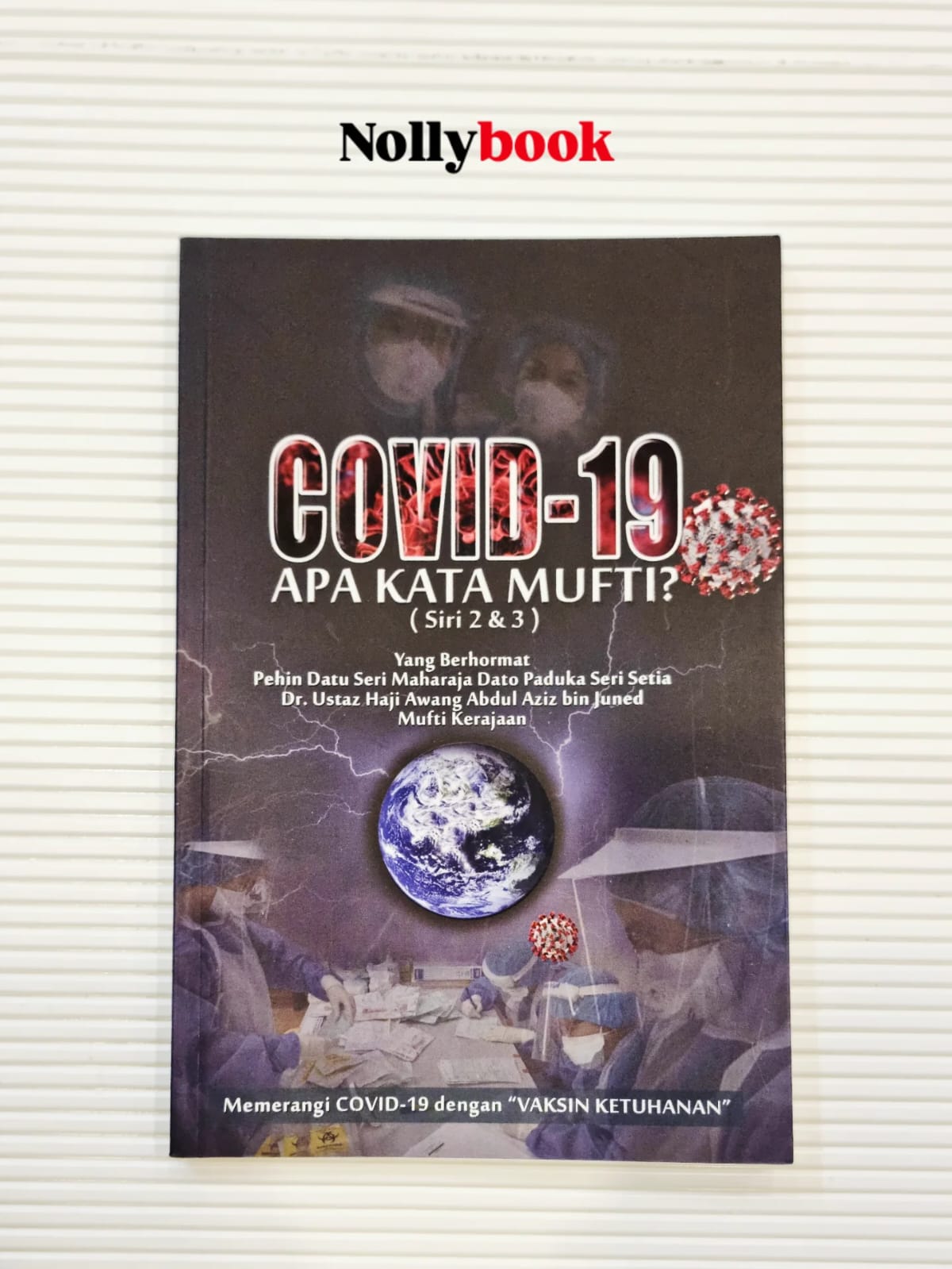 COVID-19: APA KATA MUFTI? (Siri 2 & 3)