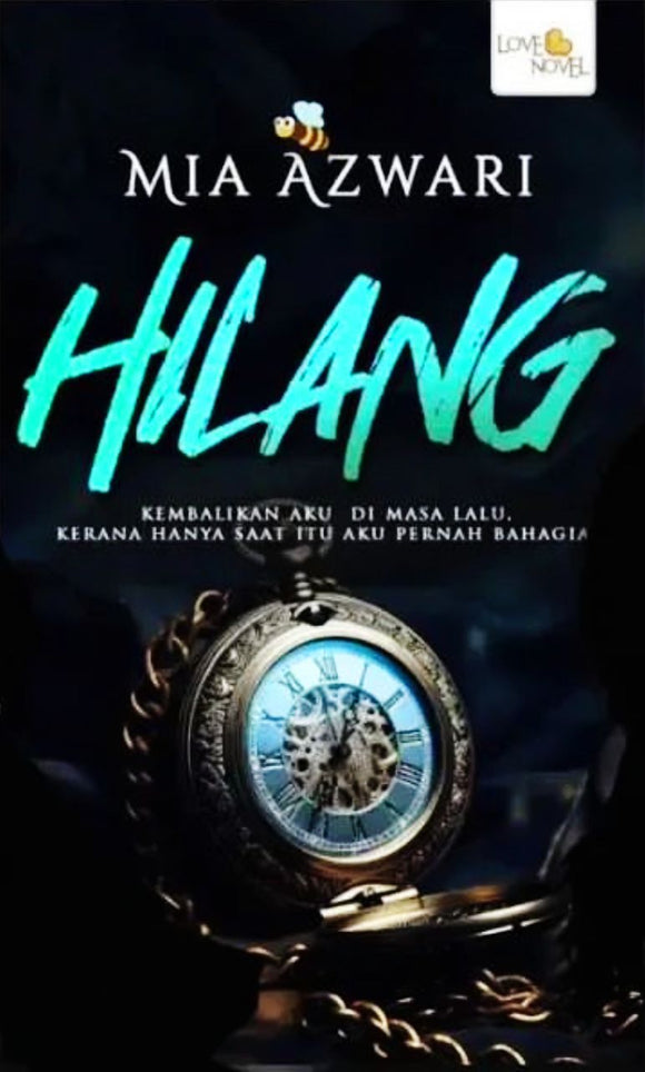 HILANG by Mia Azwari
