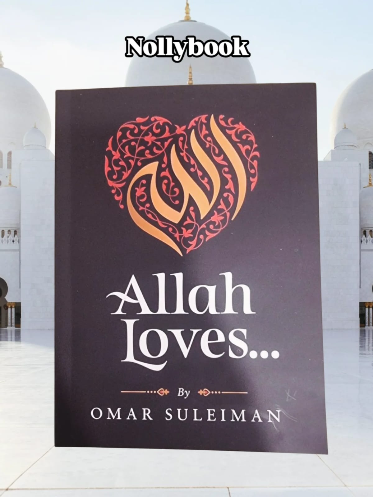 Allah Loves by Omar Suleiman