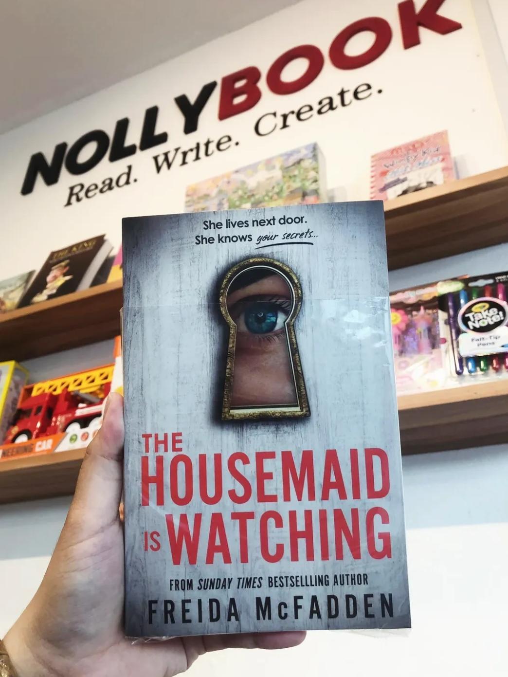 The Housemaid Is Watching (The Housemaid Series, Book 3)