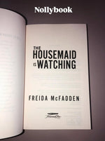 The Housemaid Is Watching (The Housemaid Series, Book 3)