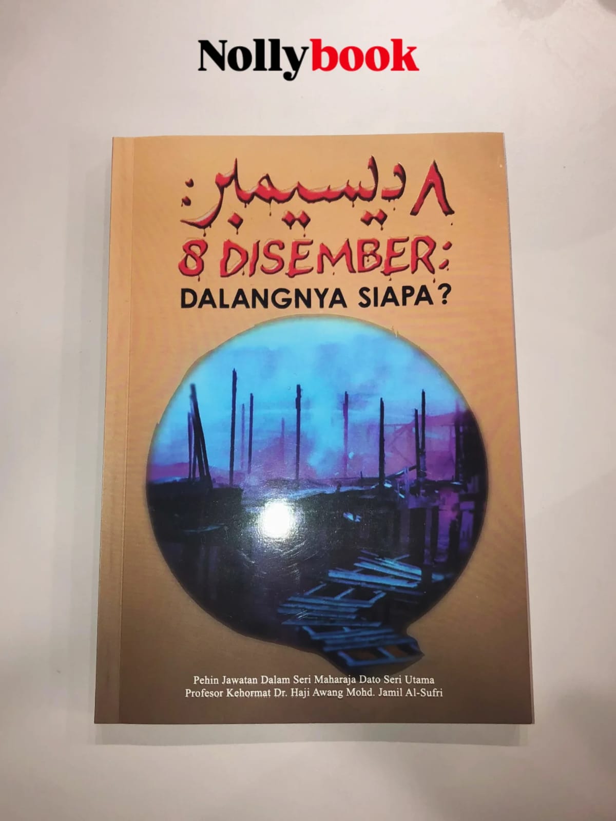 8 DISEMBER: DALANGNYA SIAPA?