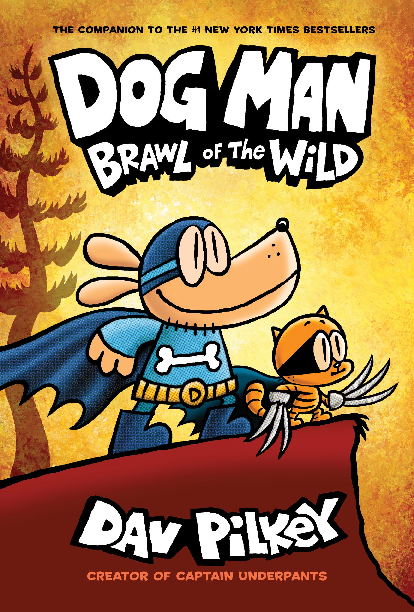 DOG MAN #6: BRAWL OF THE WILD BY DAV PILKEY H/C