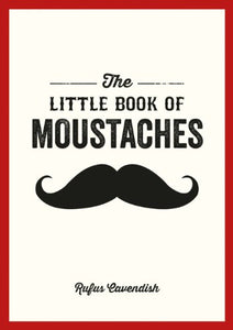 The Little Book of Moustaches