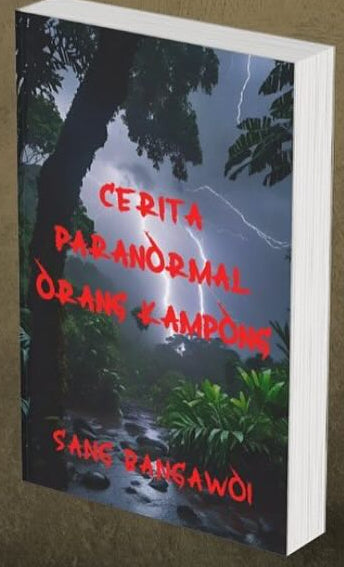 Cerita Paranormal Orang Kampung