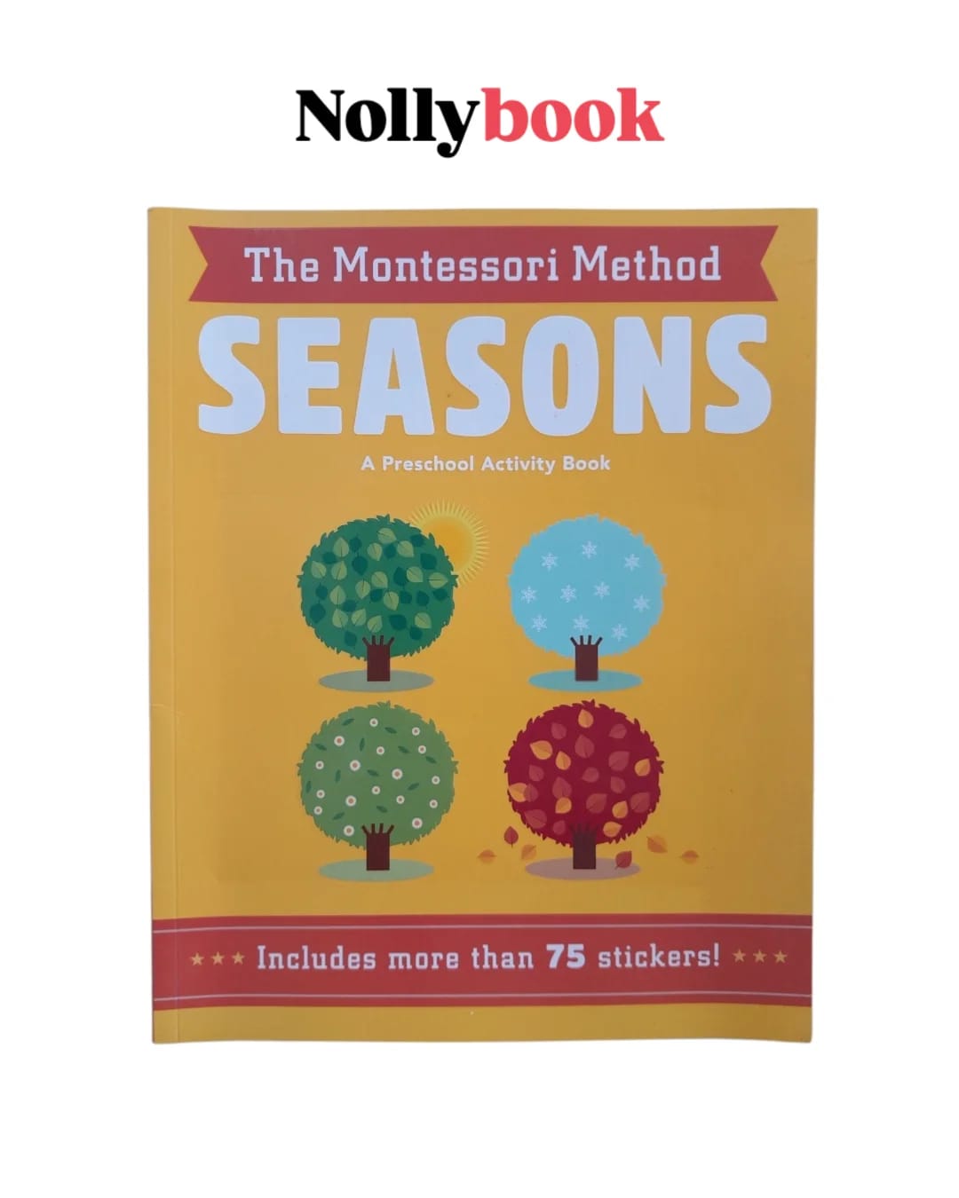 The Montessori Method: Seasons – A Preschool Activity Book