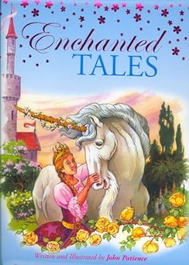 Enchanted Tales By John Patience
