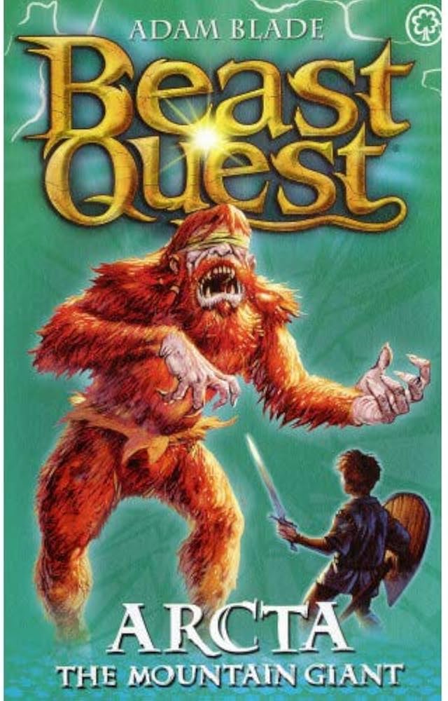 Beast Quest: Arcta the Mountain Giant (Series 1, Book 3)