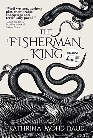 The Fisherman KingAuthor by Kathrina Mohd Daud