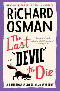 The Last Devil to Die (Thursday Murder Club #4) By Richard Osman
