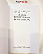 Ke Arah Kesempurnaan Sembahyang