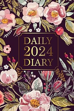 DAILY DIARY 2024 JOURNAL TREE / FLOWERS