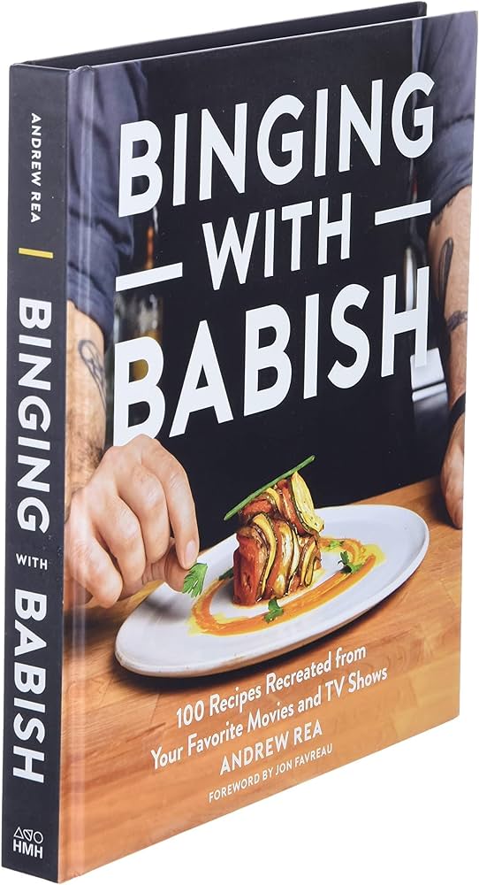 Binging With Babish: 100 Recipes Recreated from Your Favorite