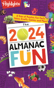 The Highlights 2024 Almanac of Fun