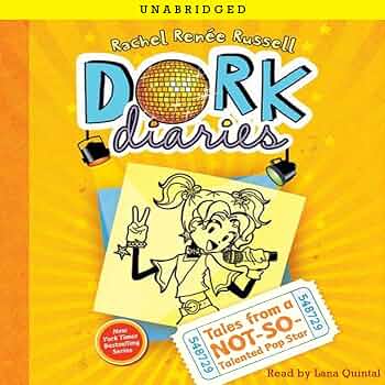 DORK DIARIES #3: TALES FROM A NOT-SO-TALENTED POP STAR BY RACHEL RENEE RUSSELL