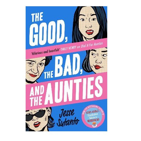 The Good, the Bad, and the Aunties