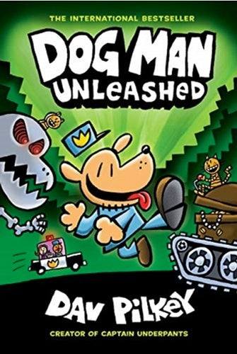DOG MAN #2: UNLEASHED BY DAV PILKEY H/C