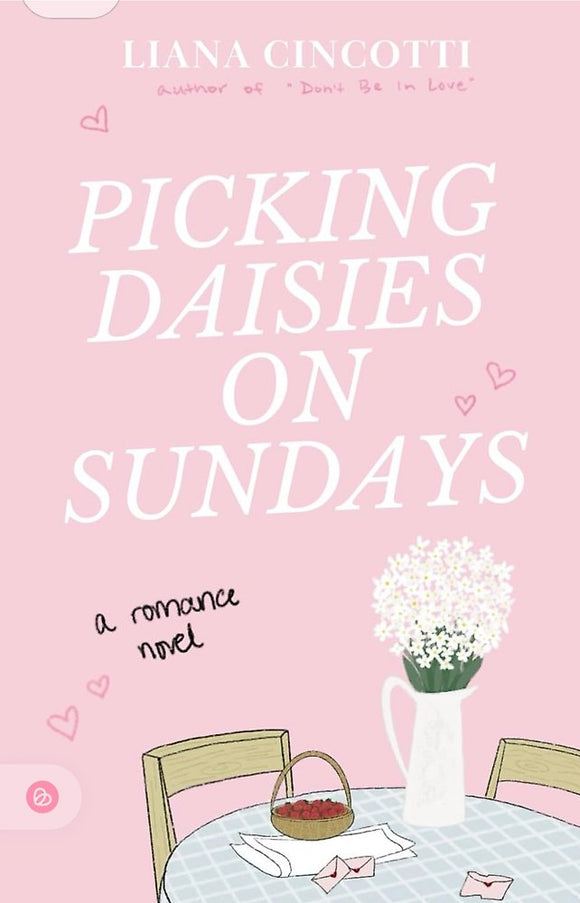 Picking Daisies on Sundays by Liana Cincotti