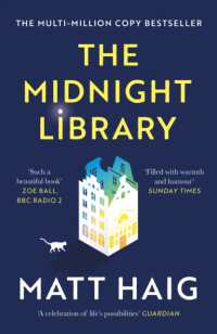 The Midnight Library : The No.1 Sunday Times bestseller