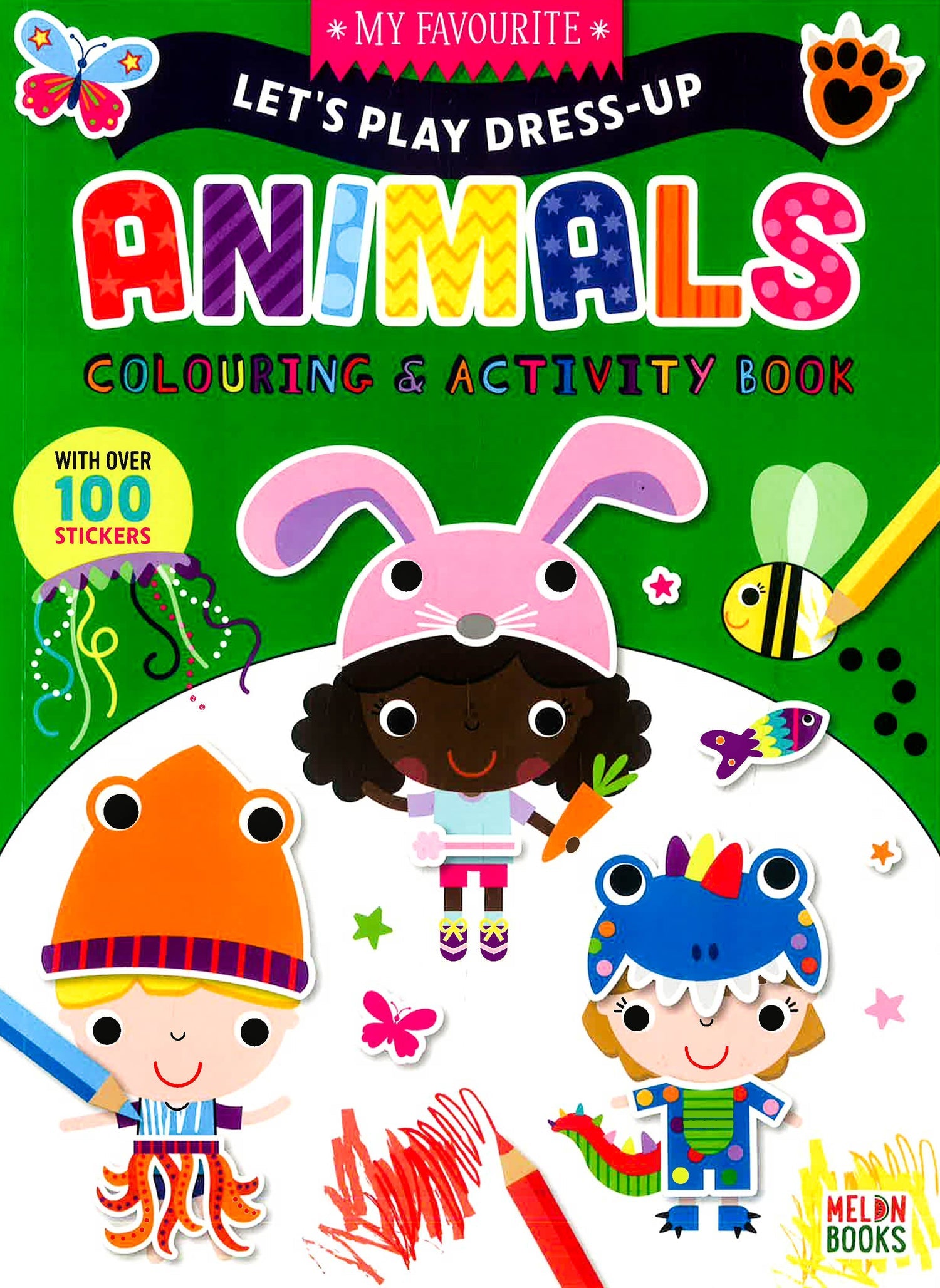 Let's Play Dress-Up: Animals Colouring & Activity Book