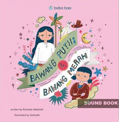 Baba Baa: Bawang Putih and Bawang Merah (Sound Book)