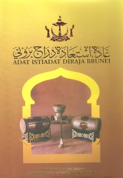 ADAT ISTIADAT DIRAJA BRUNEI