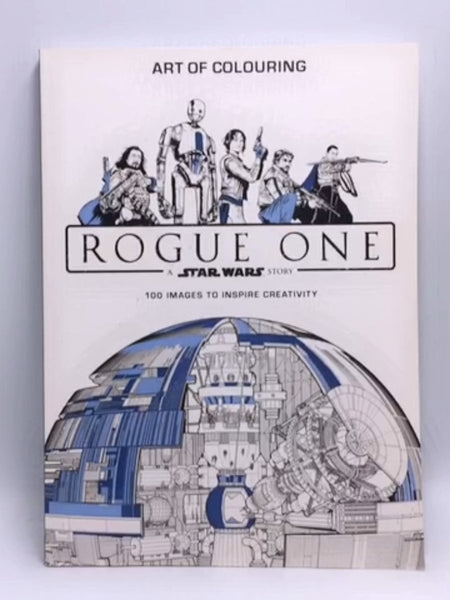 Art of Colouring: Rogue One: A Star Wars Story