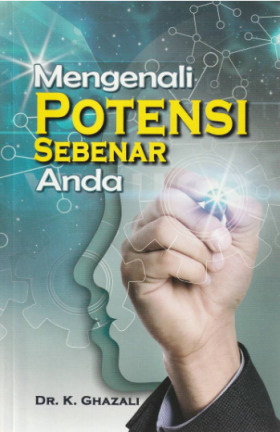 Mengenali Potensi Sebenar Anda