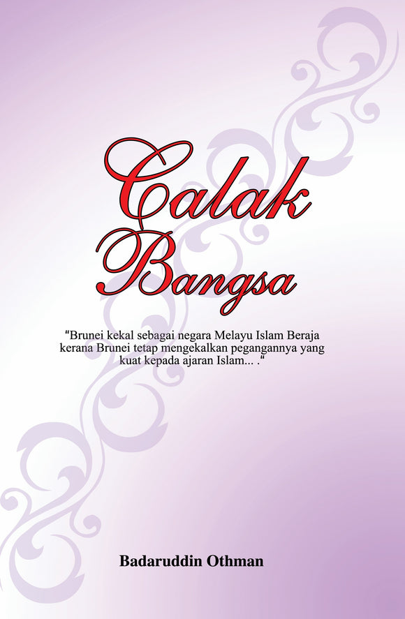 CALAK BANGSA Badaruddin Othman