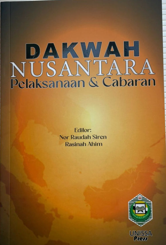 DAKWAH NUSANTARA Pelaksanaan & Cabaran